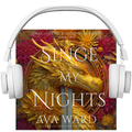 Singe My Nights: Dragons of Blood and Bone Book 2