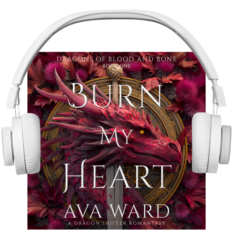Burn My Heart: Dragons of Blood and Bone Book 1 (Audio)